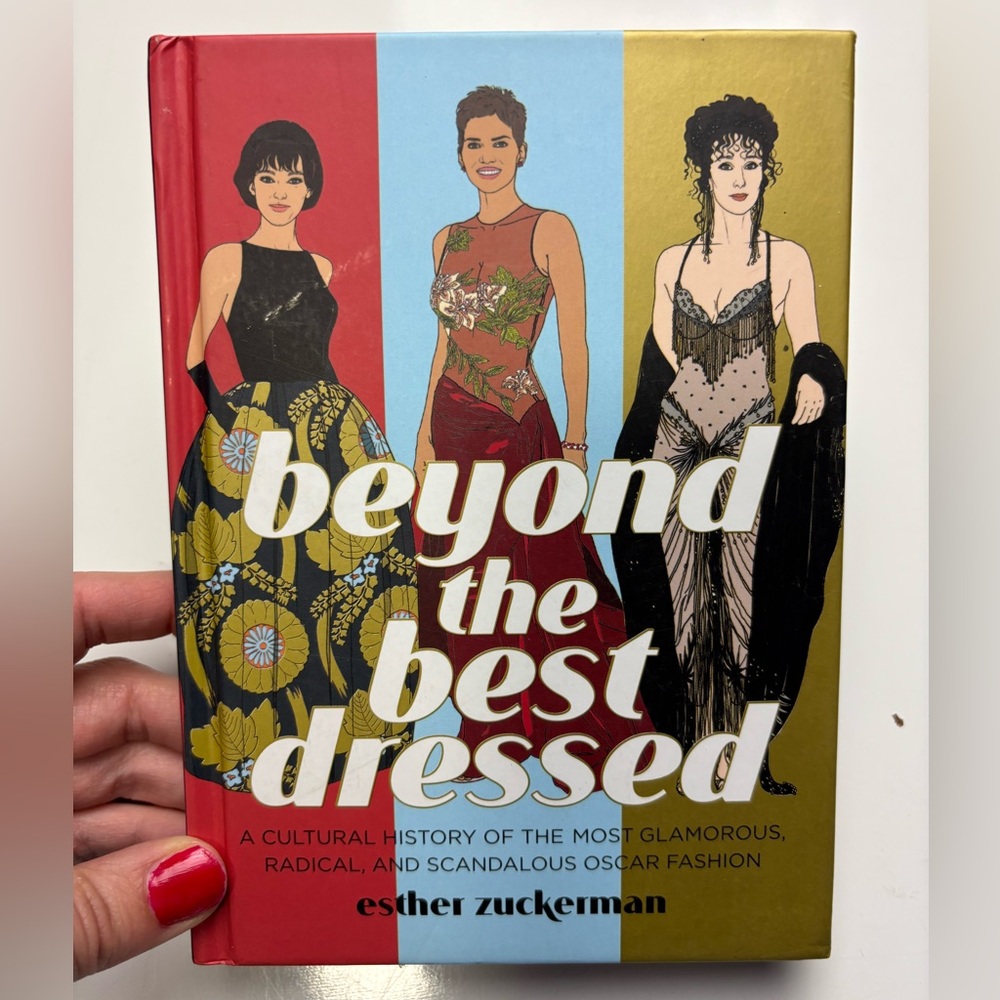 Beyond the Best Dressed Esther Zuckerman hardcover book